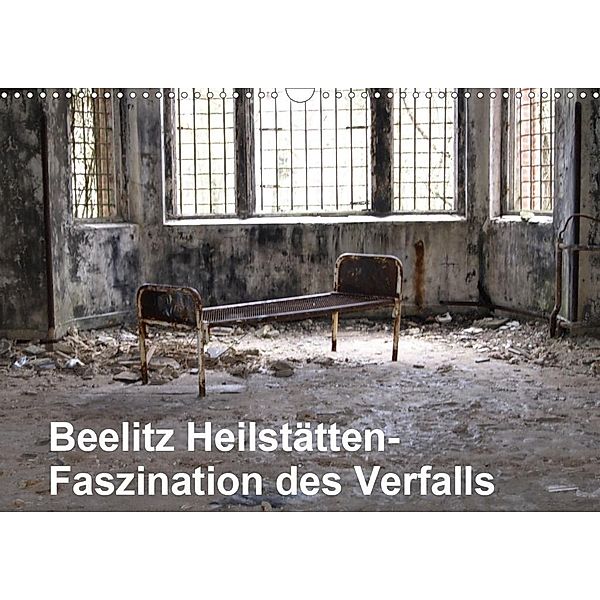 Beelitz Heilstätten-Faszination des Verfalls (Wandkalender 2020 DIN A3 quer), Conny Krakowski