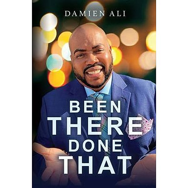 Been There Done That, Damien Ali