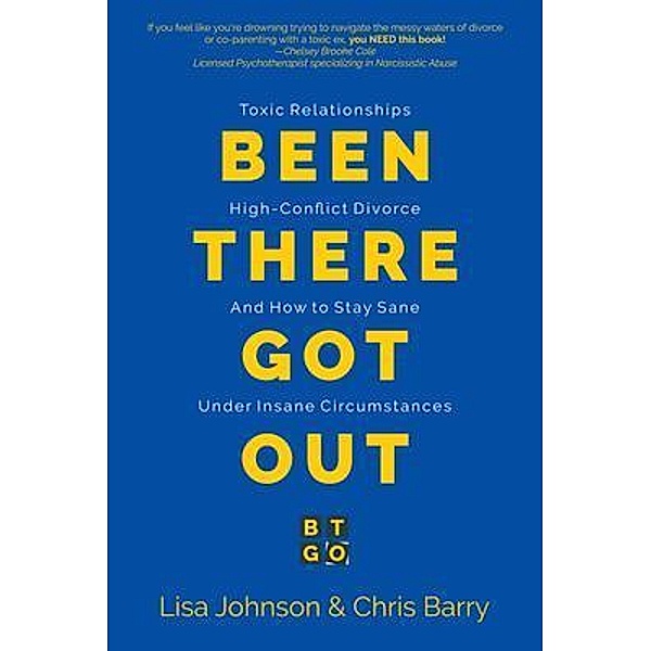 Been There Got Out, Lisa Johnson, Chris Barry