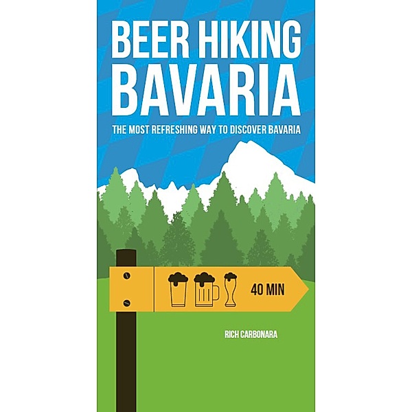 Beer Hiking Bavaria / Helvetiq, Rich Carbonara