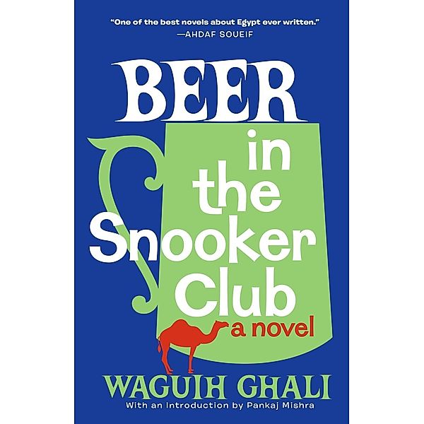 Beer in the Snooker Club / Vintage International, Waguih Ghali