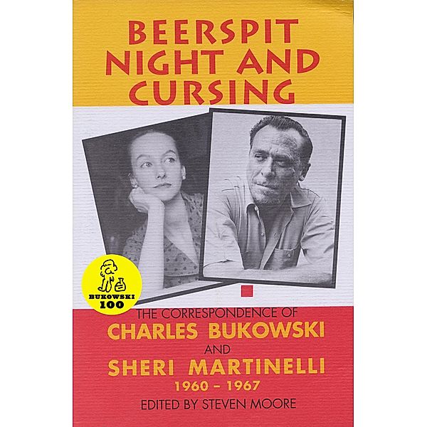 Beerspit Night and Cursing, Charles Bukowski