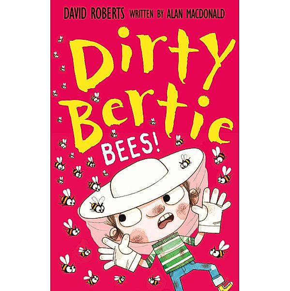 Bees! / Dirty Bertie Bd.33, Alan Macdonald