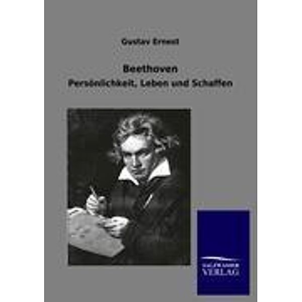 Beethoven, Gustav Ernest