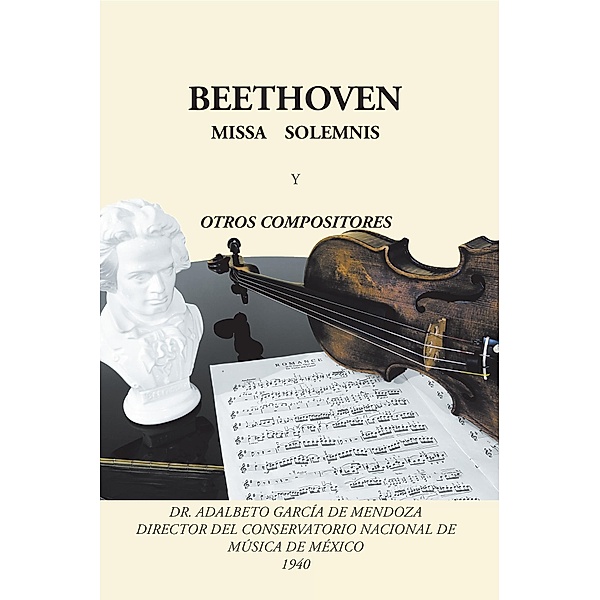 Beethoven, Adalberto García de Mendoza