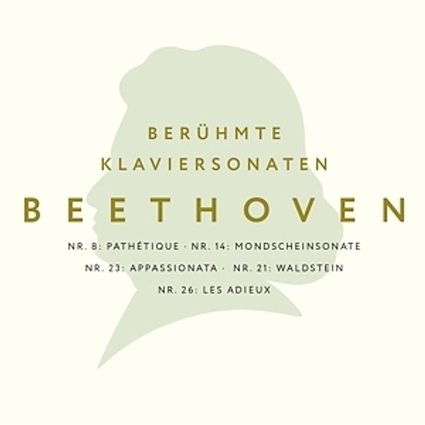 Beethoven-Berühmte Klaviersonaten, Ludwig van Beethoven
