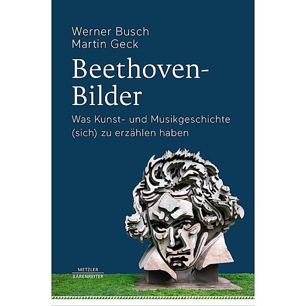 Beethoven-Bilder, Werner Busch, Martin Geck