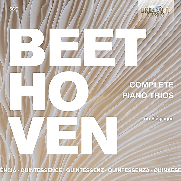 Beethoven:Complete Piano Trios (Qu), Trio Elegiaque