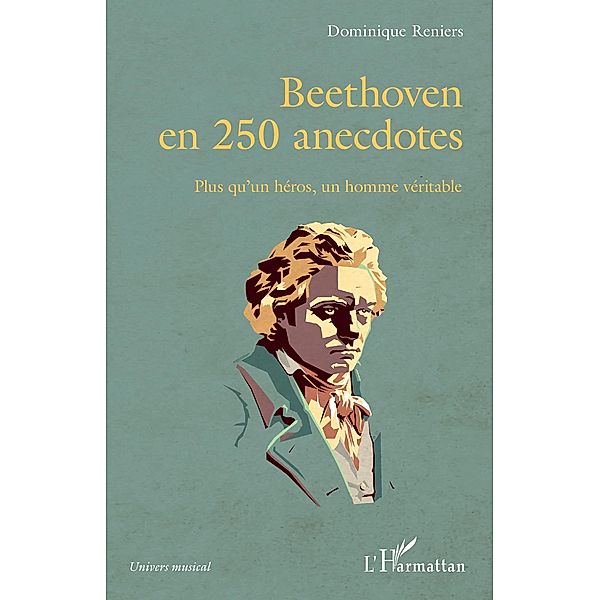 Beethoven en 250 anecdotes, Reniers Dominique Reniers