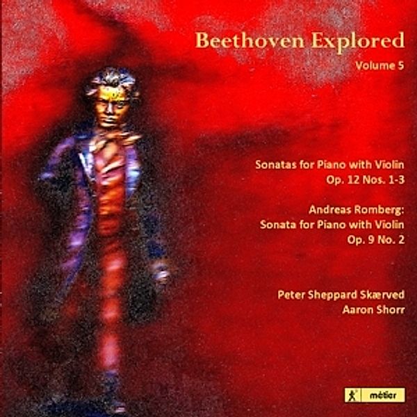 Beethoven Explored Vol.5, Peter Sheppard-Skaerved