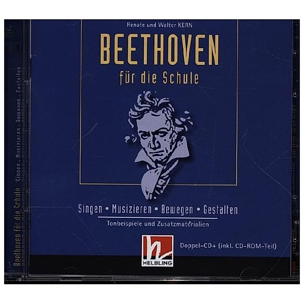 Beethoven für die Schule - CDs,2 Audio-CD, Renate Kern, Walter Kern