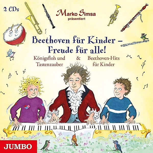 Beethoven Für Kinder-Freude Für Alle! Königsfloh, Marko Simsa