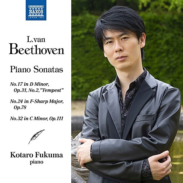 Beethoven: Klaviersonaten 17,24 & 32, Ludwig van Beethoven