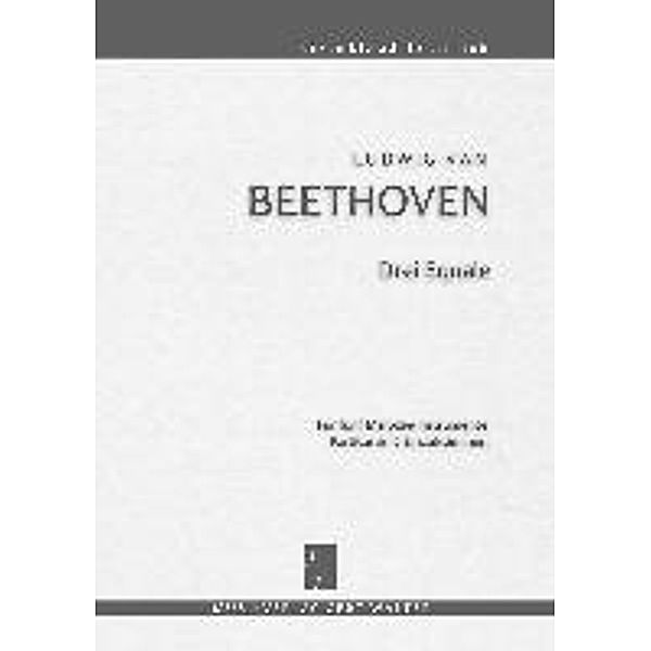 Beethoven, L: Drei Equale, Ludwig van Beethoven