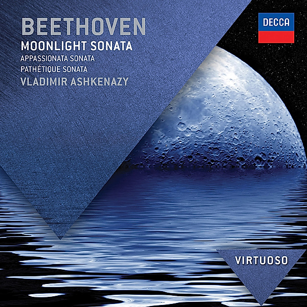 Beethoven: Moonlight Sonata, Appassionata Sonata, Pathétique Sonata, Ludwig van Beethoven
