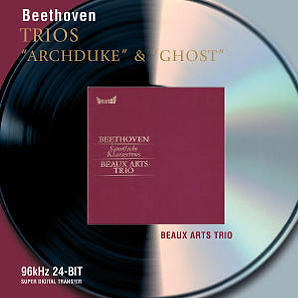 Beethoven: Piano Trios - Archduke & Ghost, Beaux Arts Trio