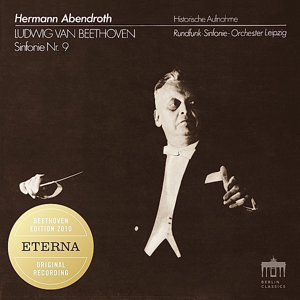 Beethoven:Sinfonie 9 (2020), Hermann Abendroth, Rundfunk-Sinfonie-Orchester Leip