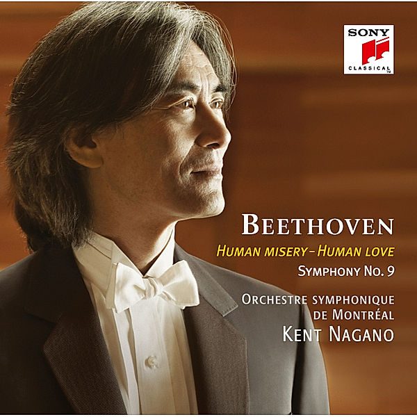 Beethoven: Sinfonie 9-Human Mi, Kent Nagano, Orch.symphonique De Montreal, Y. Martel