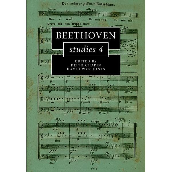 Beethoven Studies 4 / Cambridge Composer Studies