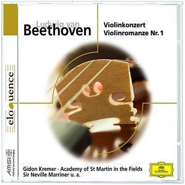 Beethoven: Violinkonzert, Gidon Kremer, Neville Marriner, Amf