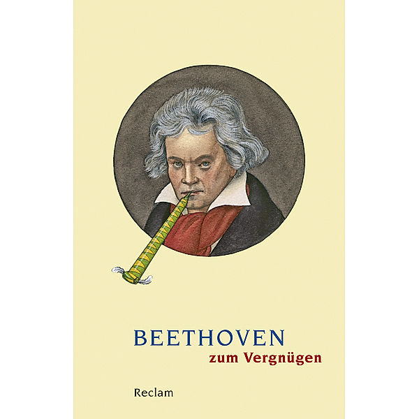 Beethoven zum Vergnügen, Ludwig van Beethoven