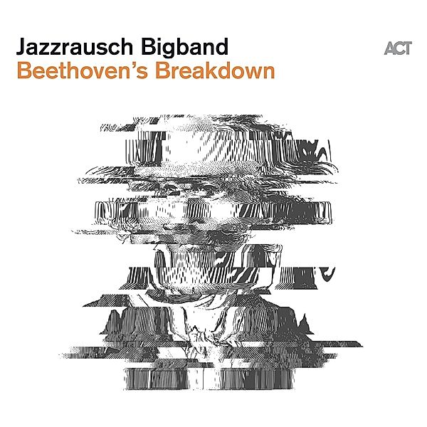 Beethoven'S Breakdown, Jazzrausch Bigband