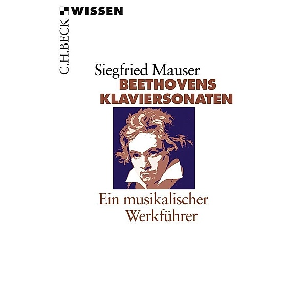 Beethovens Klaviersonaten, Siegfried Mauser