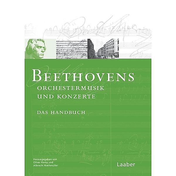 Beethovens Orchestermusik und Konzerte