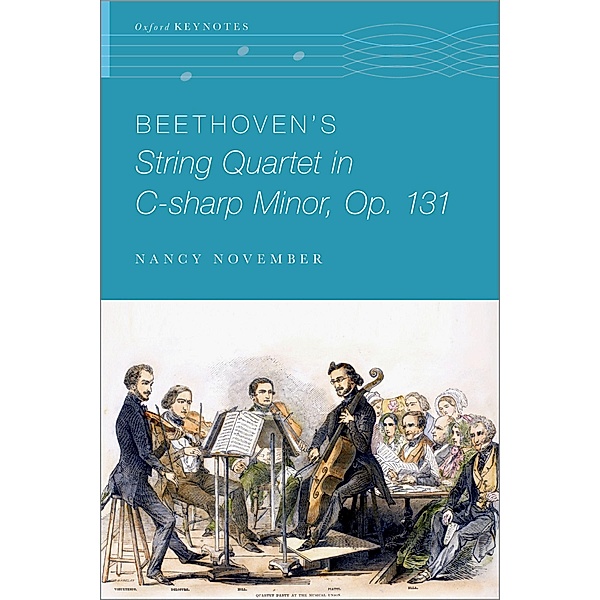 Beethoven's String Quartet in C-sharp Minor, Op. 131, Nancy November