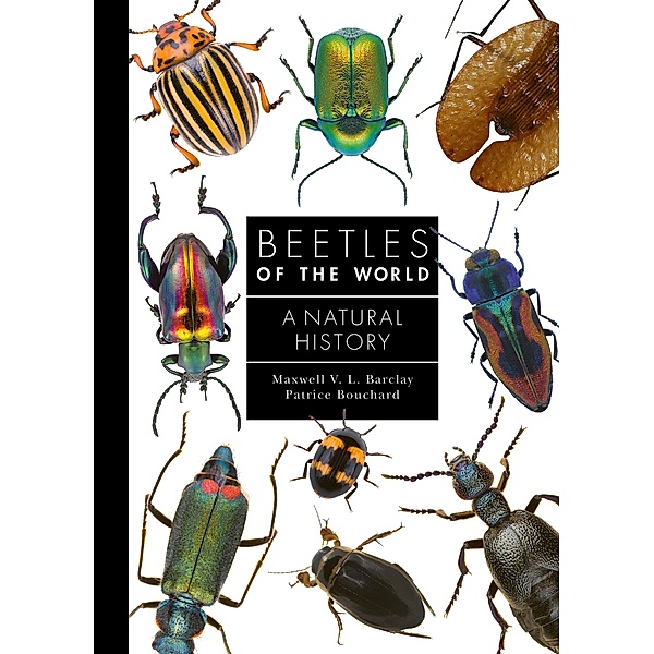 Beetles of the World, Maxwell V. L. Barclay, Patrice Bouchard