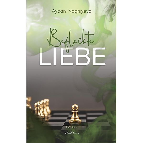 Befleckte Liebe, Aydan Naghiyeva