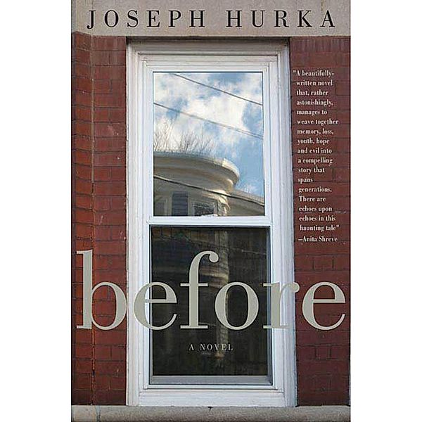 Before, Joseph Hurka
