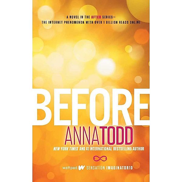 Before, Anna Todd