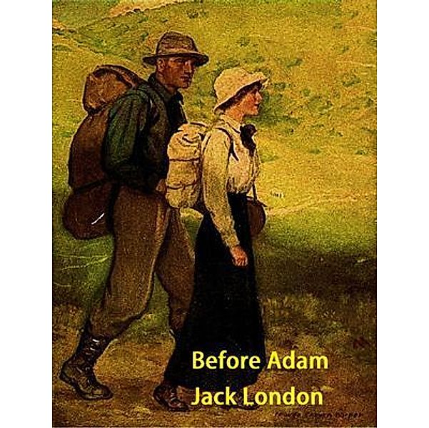 Before Adam / Vintage Books, JACK LONDON