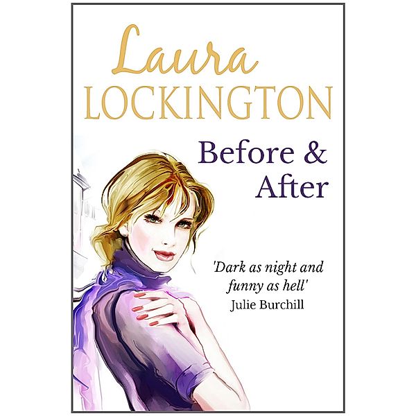 Before & After, Laura Lockington