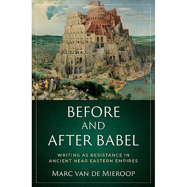Before and after Babel, Marc van de Mieroop