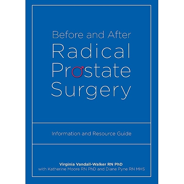 Before and After Radical Prostate Surgery, Virginia Vandall-Walker