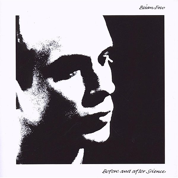 Before And After Science (2004 Remastered), Brian Eno