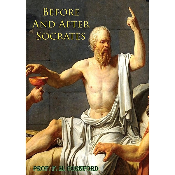 Before And After Socrates, F. M. Cornford
