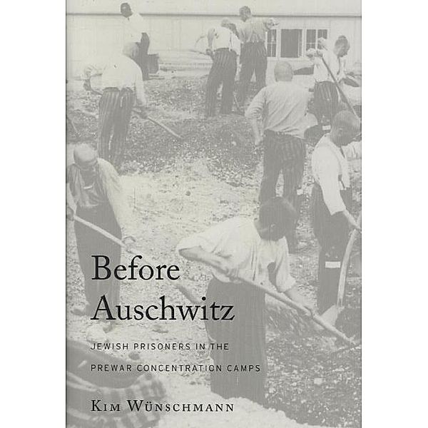 Before Auschwitz, Kim Wünschmann