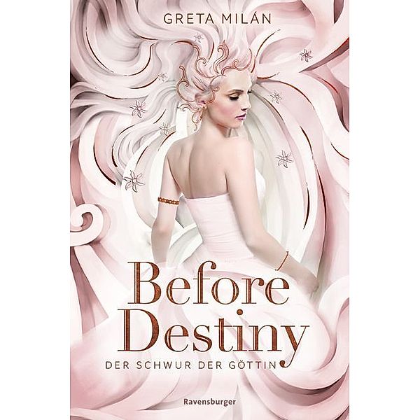 Before Destiny / Der Schwur der Göttin Bd.2, Greta Milán