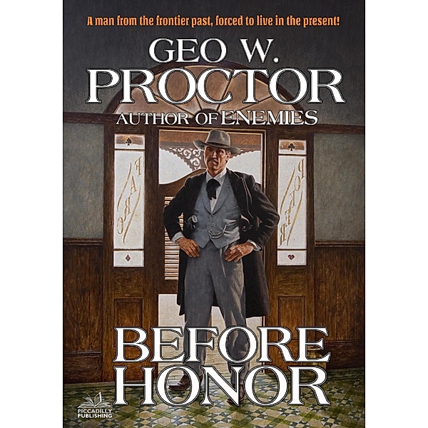 Before Honor, Geo W. Proctor