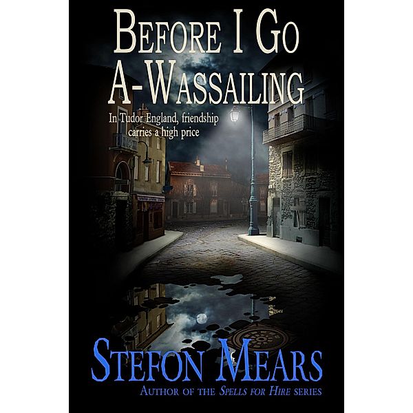 Before I Go A-Wassailing, Stefon Mears