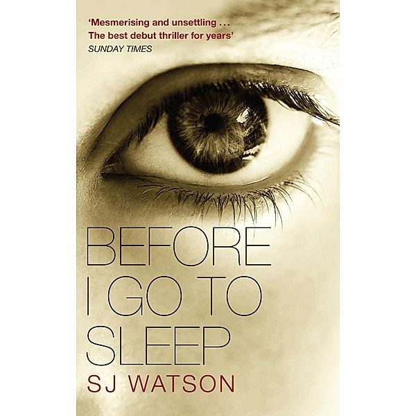 Before I Go To Sleep, S J Watson