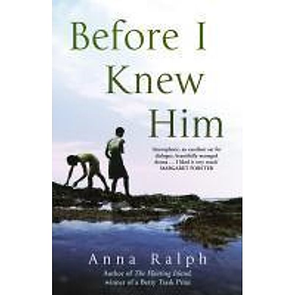 Before I Knew Him / Cornerstone Digital, Anna Ralph