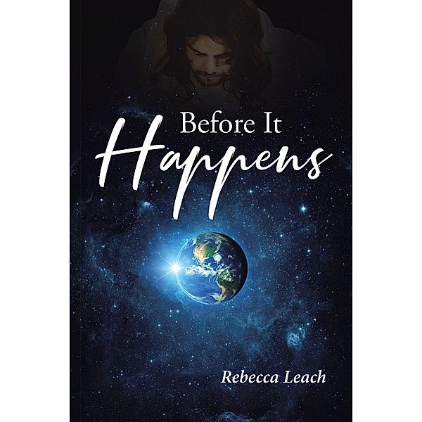 Before It Happens, Rebecca Leach