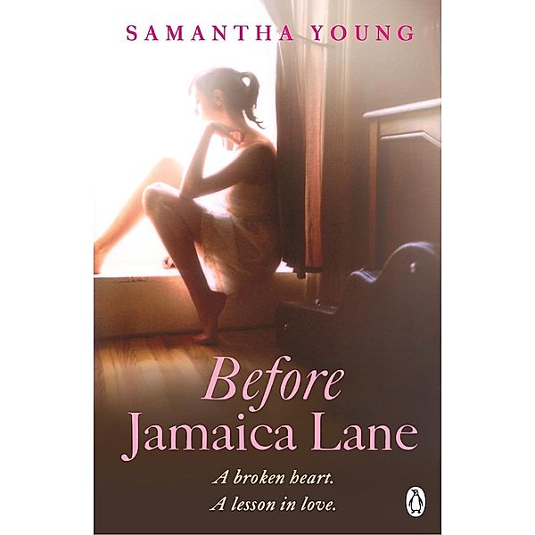 Before Jamaica Lane, Samantha Young