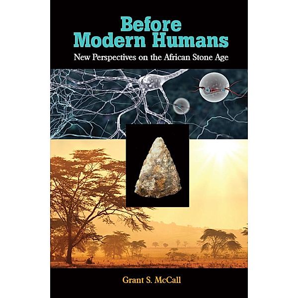 Before Modern Humans, Grant S. McCall