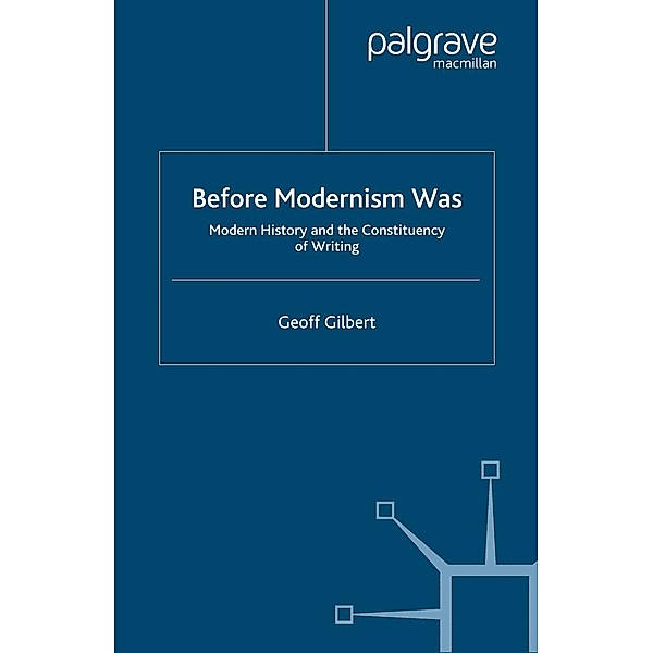 Before Modernism Was / Language, Discourse, Society, G. Gilbert
