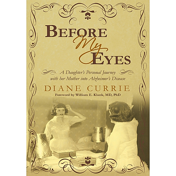 Before My Eyes, Dianne Currie